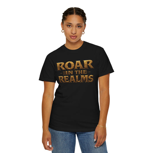 Roar in the Realms Garment Dyed T-Shirt | Comfort Colors